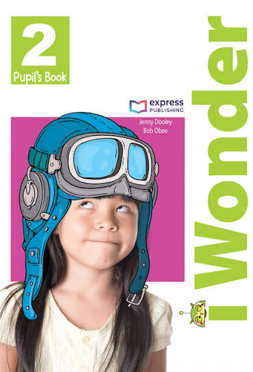 I Wonder 2 Pupil's Book + Activity Digital
